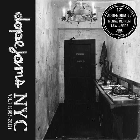 Various : Dope Jams NYC Volume 1 : 2005-2012 - Addendum #2 (12", EP, Ltd, Bla)