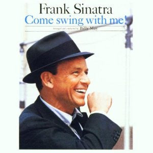 Frank Sinatra : Come Swing With Me! (CD, Album, RE, RM)