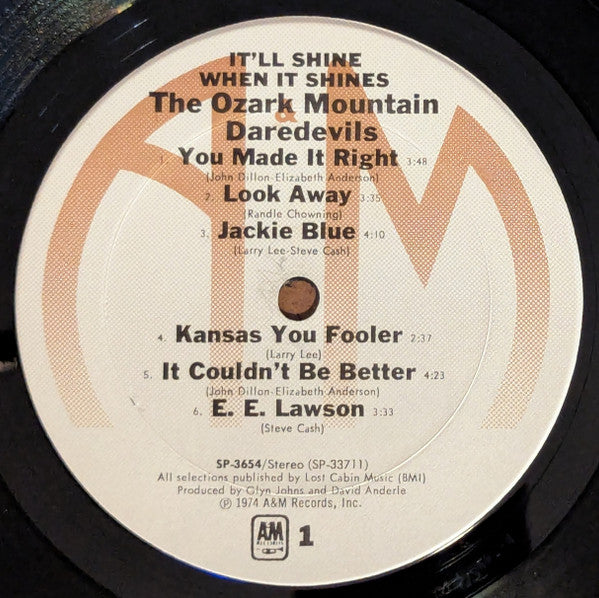 The Ozark Mountain Daredevils : It'll Shine When It Shines (LP, Album)