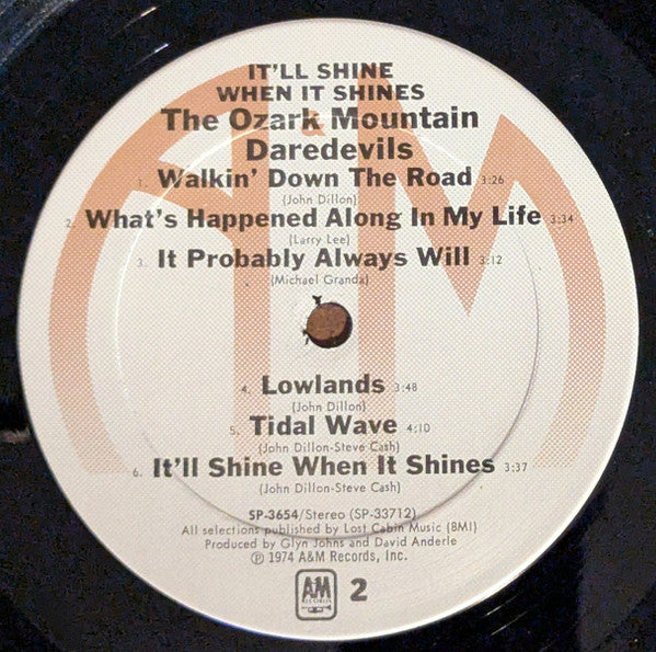 The Ozark Mountain Daredevils : It'll Shine When It Shines (LP, Album)