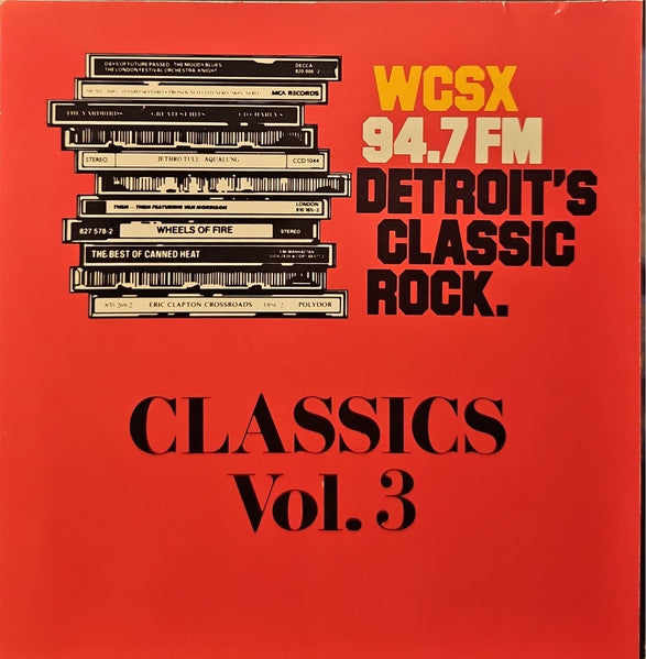 Various : WCSX 94.7 FM Detroit's Classic Rock. Classics Vol. 3 (CD, Comp)