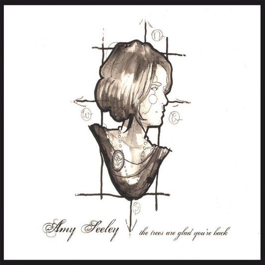 Amy Seeley : the trees are glad you're back (CD)