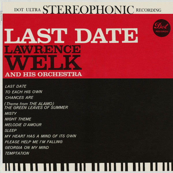 Lawrence Welk And His Orchestra : Last Date (LP, Album)