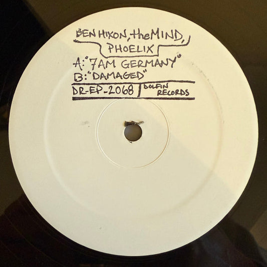 Ben Hixon, theMIND, Phoelix : DR-EP-2068 (12", S/Sided)