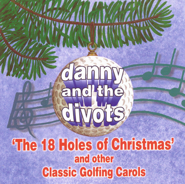Danny And The Divots : The 18 Holes Of Christmas (CD, Album)