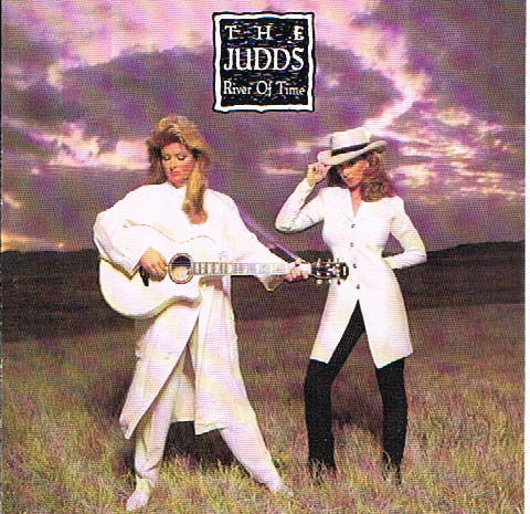 The Judds : River Of Time (CD, Album)