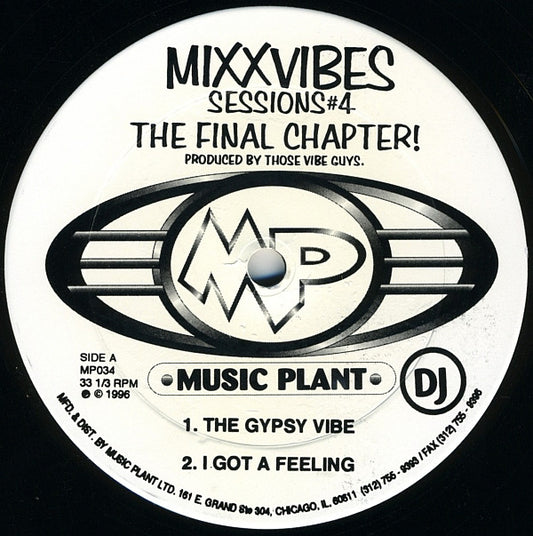 Mixx Vibes : Session #4 - The Final Chapter! (2x12", Promo)