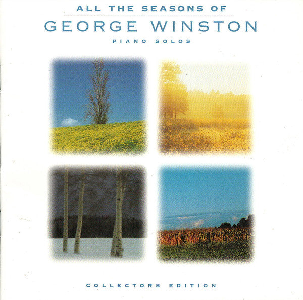 George Winston : All The Seasons Of George Winston - Piano Solos (Collectors Edition) (CD, Comp, Club)