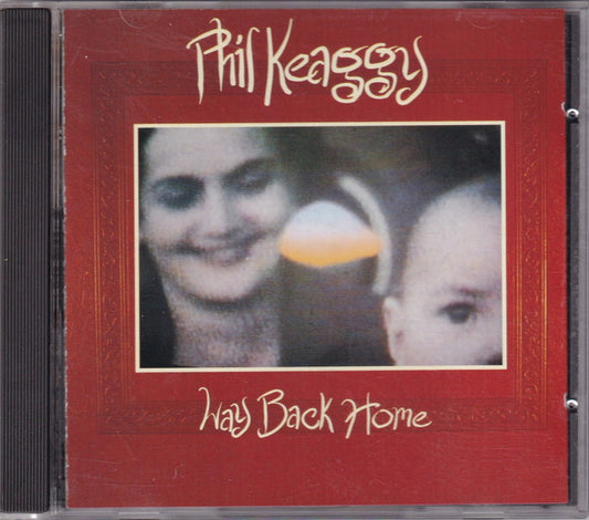 Phil Keaggy : Way Back Home (CD, Album, Club)