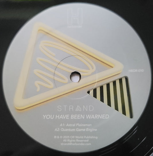 Strand : You Have Been Warned (12")