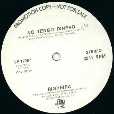 Righeira : No Tengo Dinero / Tanzen Mit Righeira (12", Promo)