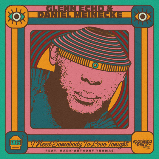 Glenn Echo (3), Daniel Meinecke : I Need Somebody To Love Tonight (7")