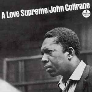 John Coltrane – A Love Supreme (Blue) [LP] {New}