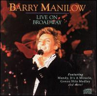 Barry Manilow : Live On Broadway (CD, Album, Club)