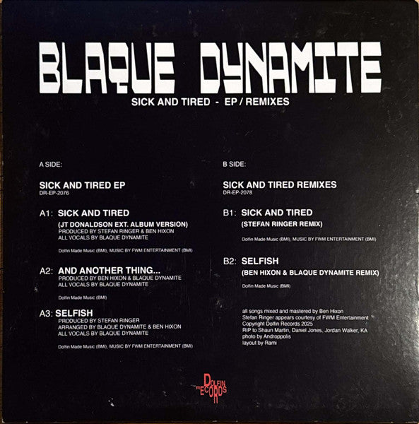 Blaque Dynamite : Sick and Tired EP / Remixes (12", W/Lbl)