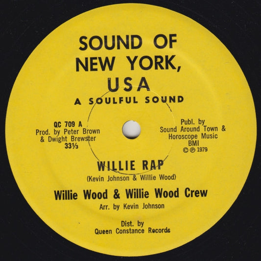 Willie Wood & Willie Wood Crew : Willie Rap (12", Yel)