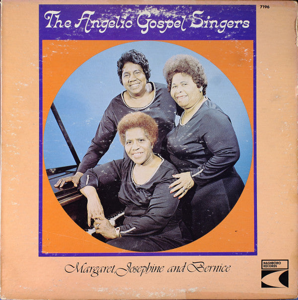 The Angelic Gospel Singers : Margaret, Josephine And Bernice (LP)