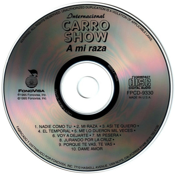 Internacional Carro Show : A Mi Raza (CD, Album)