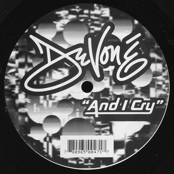 Devoné : And I Cry (12", Maxi)