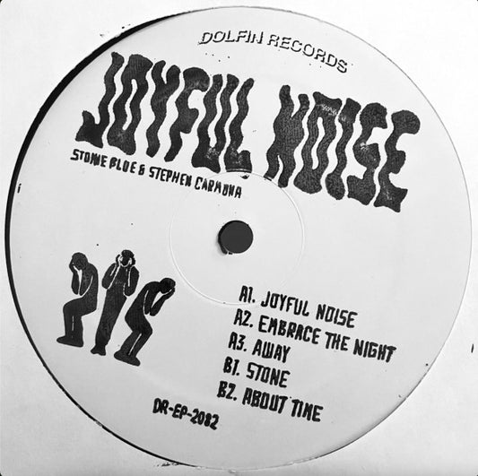 Stonie Blue & Stephen Carmona : Joyful Noise EP (12")