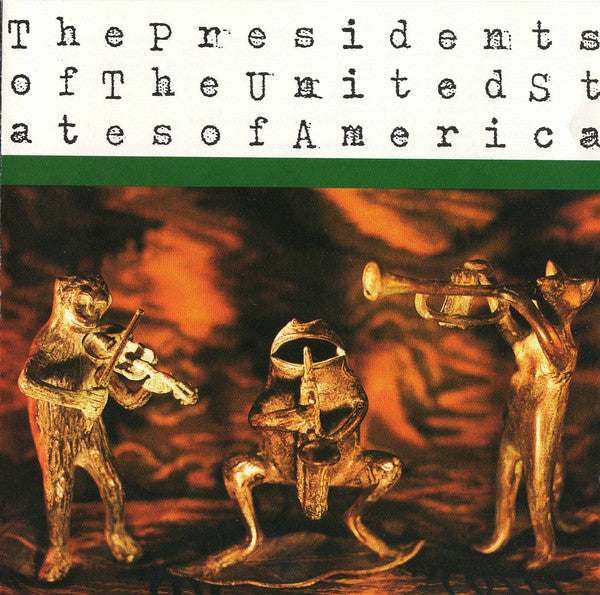 The Presidents Of The United States Of America : The Presidents Of The United States Of America (CD, Album, Pit)