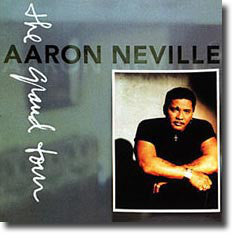 Aaron Neville : The Grand Tour (CD, Album, Club, BMG)