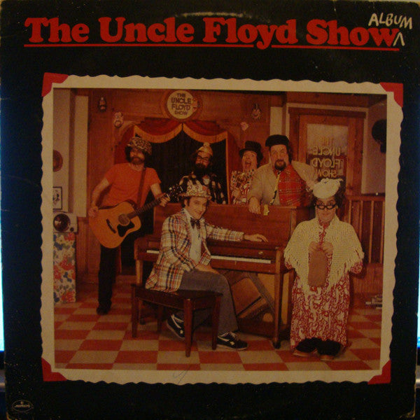 Uncle Floyd : The Uncle Floyd Show Album (LP, Album)