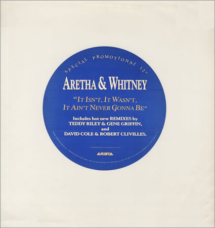 Aretha Franklin & Whitney Houston : It Isn't, It Wasn't, It Ain't Never Gonna Be (12", Promo)