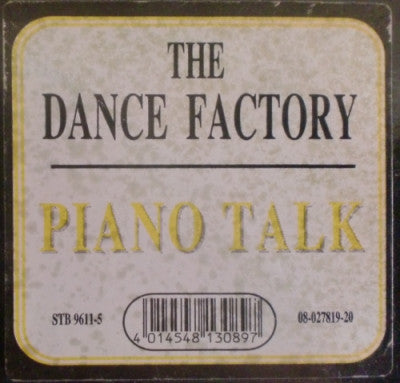 The Dance Factory* : Piano Talk (12")