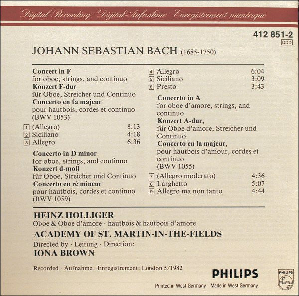 J.S.  Bach* - Heinz Holliger, Academy Of St. Martin-in-the-Fields*, Iona Brown : 3 Oboe Concertos = 3 Oboenkonzerte (BWV 1053, 1055, 1059) (CD, Album, RE, EDC)