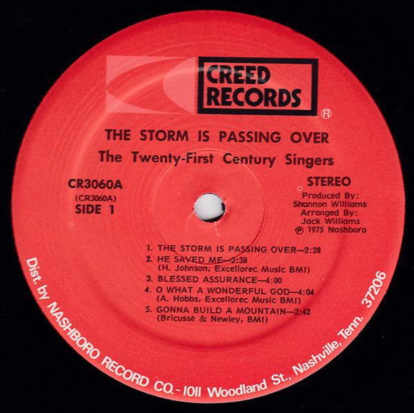 The Twenty-First Century Singers : The Storm Is Passing Over (LP)