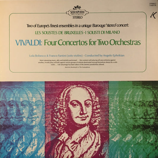Vivaldi* / Les Solistes De Bruxelles · I Solisti Di Milano, Lola Bobesco* & Franco Fantini (Solo Violins) · Conducted By Angelo Ephrikian : Vivaldi: Four Concertos For Two Orchestras (LP, Album)