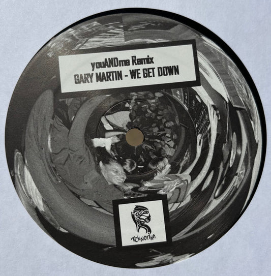 Gary Martin : We Get Down (12")
