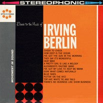 Irving Berlin : Dance, Dance, Dance To The Music Of Irving Berlin (LP, Comp)