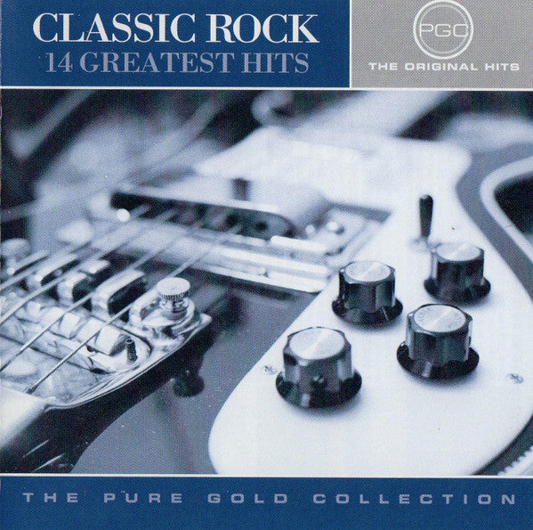 Various : Classic Rock - 14 Greatest Hits (CD, Comp)