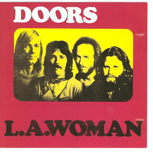 Doors* : L.A. Woman (CD, Album, Club, RE, RM)