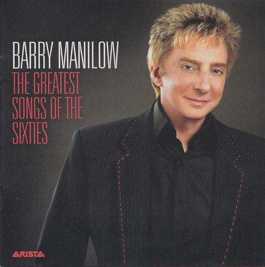 Barry Manilow : The Greatest Songs Of The Sixties (CD, Album)
