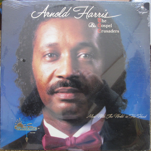 Arnold Harris (2) & The Gospel Crusaders (7) : Man With The World In His Hand (LP, Album)