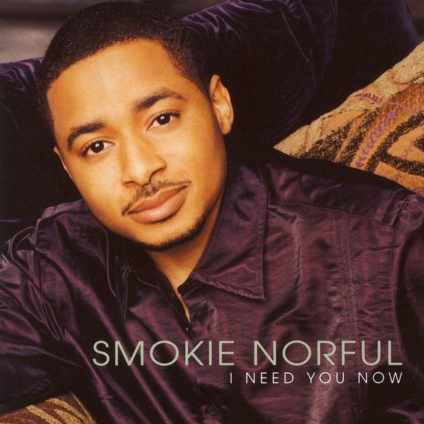 Smokie Norful : I Need You Now (HDCD, Album)