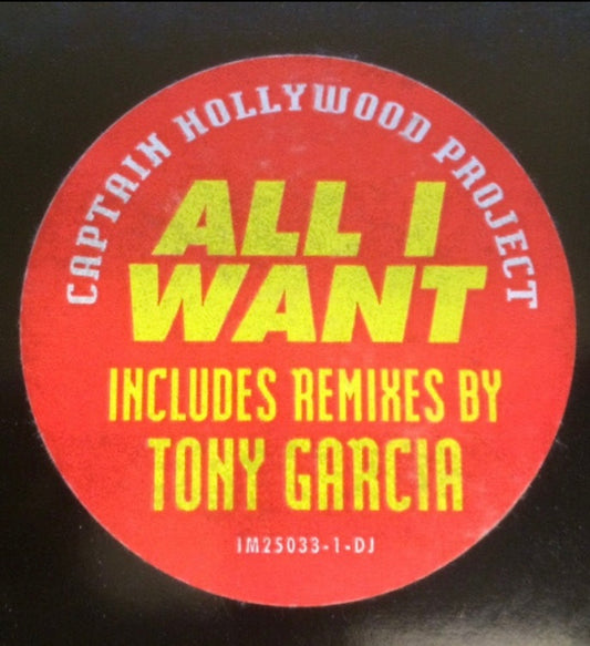 Captain Hollywood Project - All I Want (12", Promo)