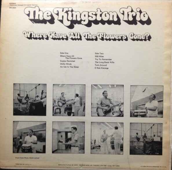 The Kingston Trio* : Where Have All The Flowers Gone (LP, Album, RE)