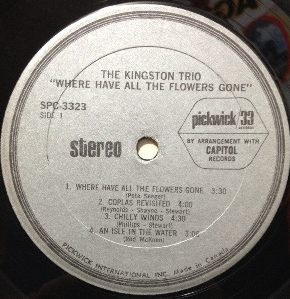 The Kingston Trio* : Where Have All The Flowers Gone (LP, Album, RE)