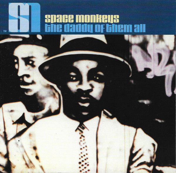 The Space Monkeys : The Daddy Of Them All (CD, Album)