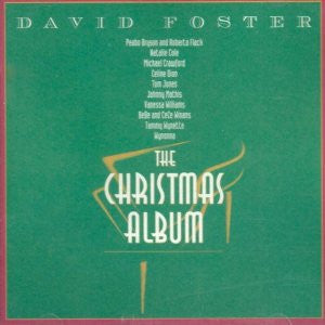 David Foster : The Christmas Album (CD, Album)