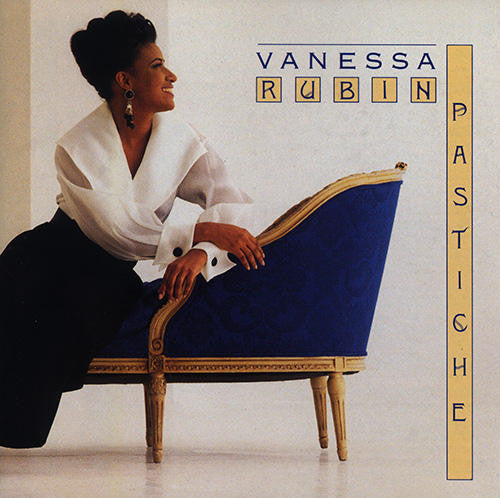 Vanessa Rubin : Pastiche (CD, Album, Club)