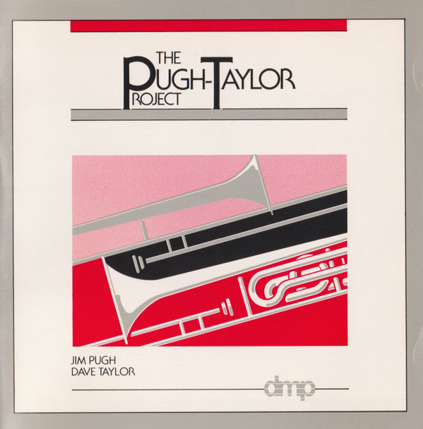 Jim Pugh, Dave Taylor* : The Pugh-Taylor Project (CD, Album)