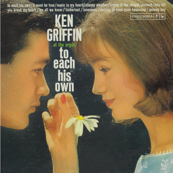Ken Griffin At The Organ* : To Each His Own (LP, Album, Ter)