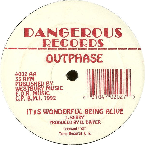 Outphase* : Drop The Bass / It's Wonderful Being Alive (12")