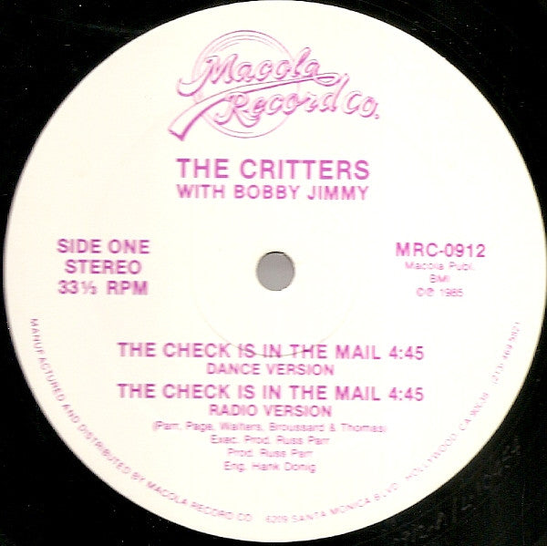 The Critters* With Bobby Jimmy : The Check Is In The Mail (12", Whi)
