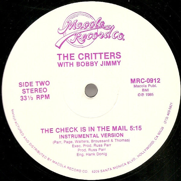 The Critters* With Bobby Jimmy : The Check Is In The Mail (12", Whi)